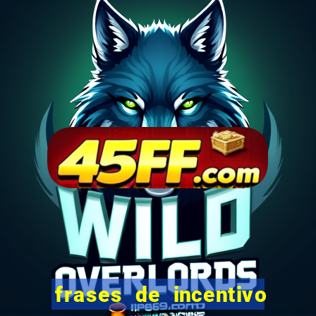 frases de incentivo para jogadores de futebol